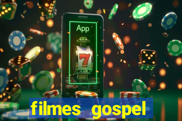 filmes gospel baseadas em fatos reais emocionantes